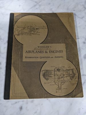 Wheeler'S Airplanes & Engines Examination Questions & Answer 11848 Study Manual