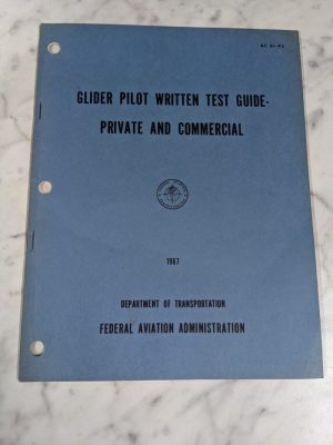 Glider Pilot Written Test Guide Private Commercial Ac 61-43 1967 D.O.T. Aviation