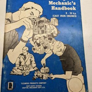 Tecumseh Engine Mechanics Handbook 8-18 Hp Cast Iron 691462A