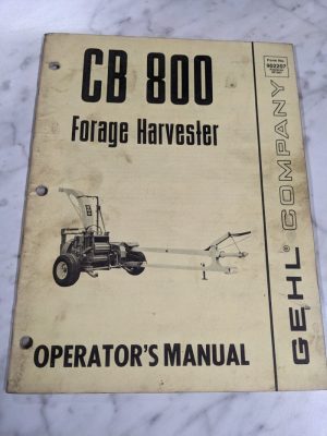 Gehl Operators Service Maintenance Manual 902207 Cb 800 Forage Harvester