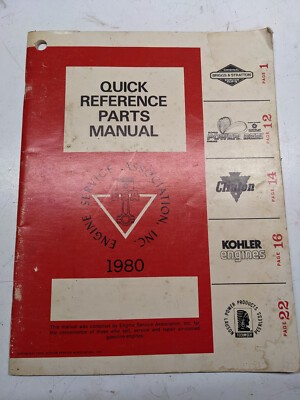 Quick Reference Parts Manual Esa 1980; Briggs Clinton Power Bee Kohler Tecumseh