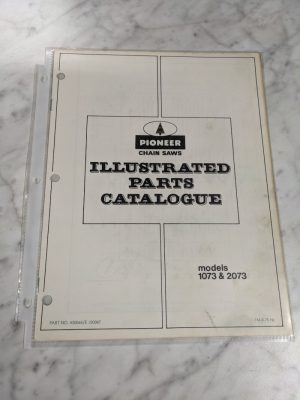 Pioneer Chain Saws Illustrated Service Parts List Manual 1073 2073 Model 430065E