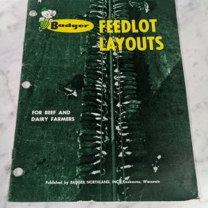 Badger Feedlot Layouts For Beef & Dairy Farmers Cattle Cows 1960