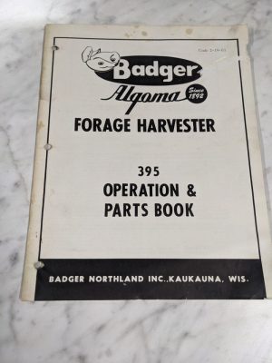 Badger Algoma Forage Harvester 395 Operator Service Manual Parts List Book 1963