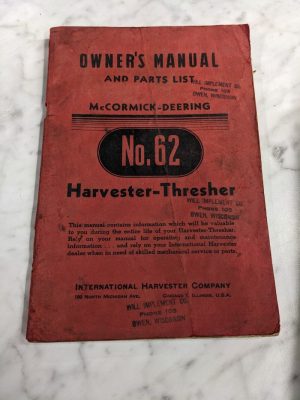 Mccormick-Deering International Owner'S Manual Parts List #62 Thresher Harvester