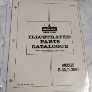 Pioneer Illustrated Service Parts List Manual Chain Saws Model 11-30 Gt 1972