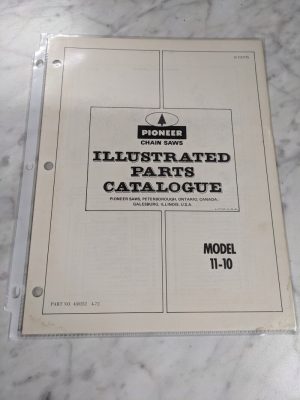 Pioneer Illustrated Service Parts List Manual Chain Saws Model 11-10 1972 430252