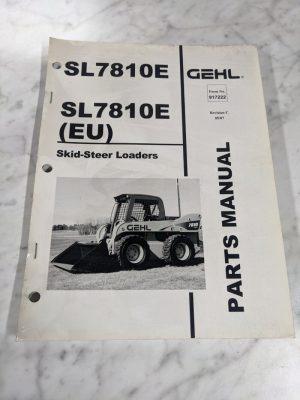 Gehl Parts List Catalog Manual 917222 Skid-Steer Loaders Sl7810E (Eu) 2007