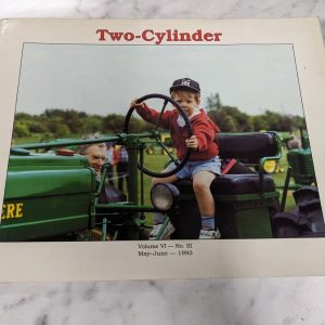 Two-Cylinder Club Magazine John Deere Tractors Volume Vi Number Iii 1993 May