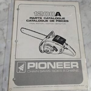 Pioneer Illustrated Chain Saws Service Parts List Manual Model 1200A 1977 430314