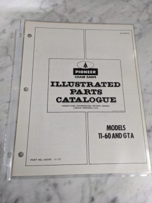 Pioneer Illustrated Chain Saws Service Parts List Manual 11-60 Gta 1972 430256