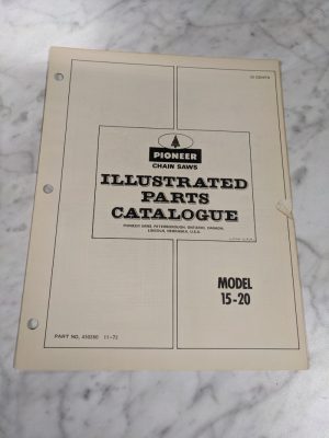 Pioneer Illustrated Chainsaws Service Parts List Manual Model 15-20 1972 430260