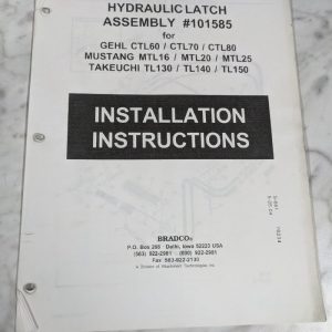Bradco Installation Instruction Manual Hydraulic Latch Assembly 101585 Skidsteer