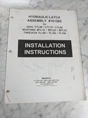 Bradco Installation Instruction Manual Hydraulic Latch Assembly 101585 Skidsteer