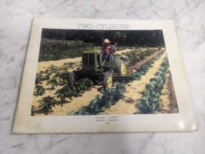 Two-Cylinder Club Magazine John Deere Tractors Volume V Number I January 1992