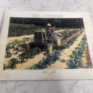 Two-Cylinder Club Magazine John Deere Tractors Volume V Number I January 1992