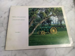 Two-Cylinder Club Magazine John Deere Tractors Volume I Collector Series 1991