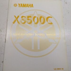 Yamaha Supplementary Service Manual Xs500C 1976 Fr Oem 1J3-28197-70 Dealer Book