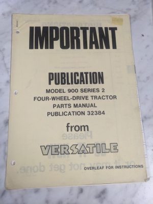 Section E Model 900 Series 2 4Wd Tractor Parts List Manual Versatile 32384