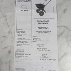 Owner'S Manual #45-0314 Broadcast Spreader 2001
