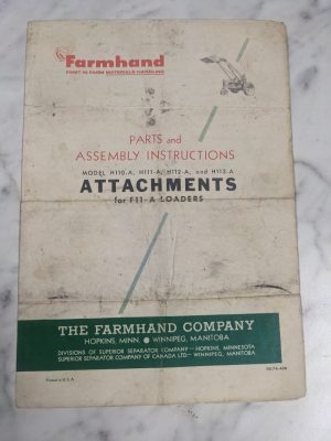 Farmhand Parts & Assembly Instruction Manual H110-A H113-A Attachments F11-A