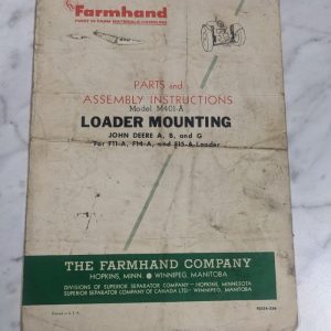 Farmhand Parts & Assembly Instruction Manual M401-A Loader Mounting John Deere
