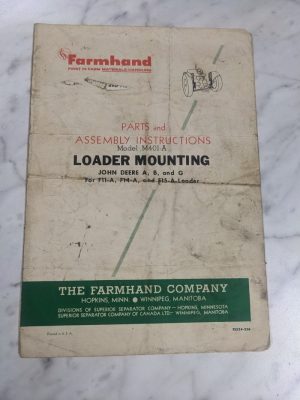 Farmhand Parts & Assembly Instruction Manual M401-A Loader Mounting John Deere
