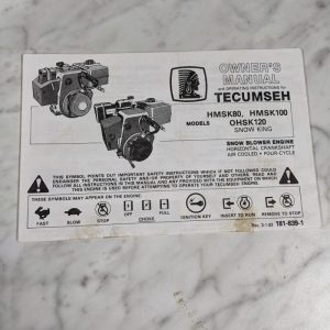Tecumseh Owner'S Operation Manual Hmsk80 Hmsk100 Hmsk120 Snow King 1993