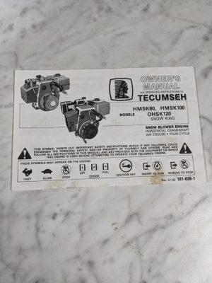 Tecumseh Owner'S Operation Manual Hmsk80 Hmsk100 Hmsk120 Snow King 1993