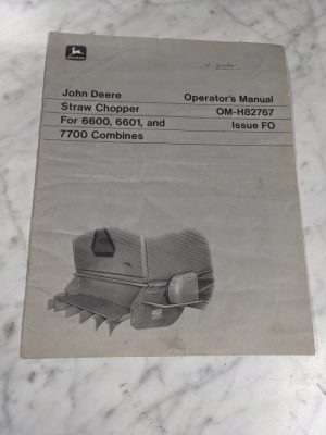 John Deere Operator'S Service Manual Straw Chopper 6600 6601 7700 Om-H82767 Fo