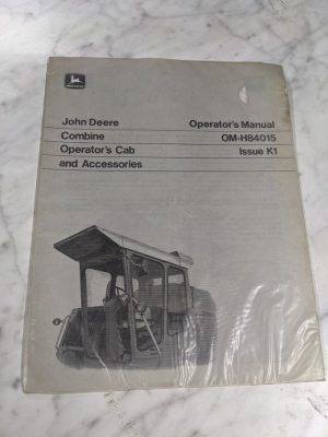 John Deere Combine Operator'S Cab & Accessories Operator'S Manual Om-H84015 K1