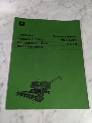 John Deere Hydraulic Lift Reel & Attachments Operator'S Manual Om-H84013 I1