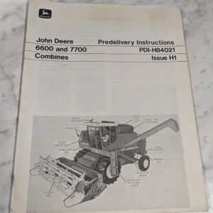 John Deere 6600 7700 Combines Predelivery Instruction Manual Pdi-H84021 H1