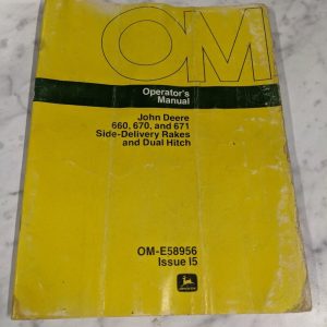 John Deere Operator'S Manual 660 670 671 Side-Delivery Rakes Om-E58956 I5