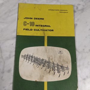 John Deere Operator'S Manual C-10 Integral Field Cultivator Om-N159101