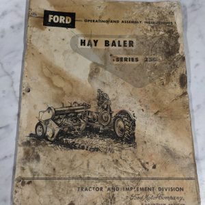 Ford Operating & Assembly Instruction Service Manual Hay Baler Series 250 1957