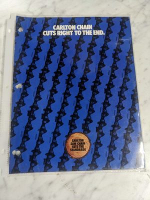 Carlton Saw Chain Sales Brochure Literature Catalog 1981 Cuts Right To The End