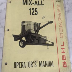 Gehl Operator'S Maintenance Farm Shop Service Manual Mix-All 125 903820