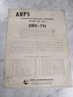 Arps Hydraulic Bucket Control Hook-Up Kit D80-7H Installation Service Manual