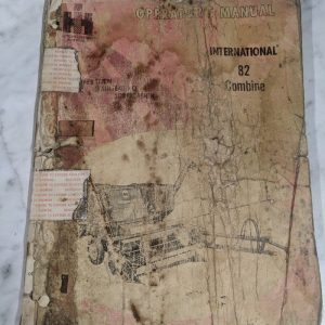 International Harvester Operator'S Service Manual 82 Combine