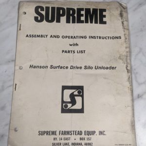 Supreme Farmstead Operator'S Service Manual Parts List Silo Unloader Hanson
