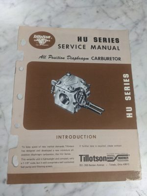 Tillotson Bord Warner Hu Series Diaphragm Carburetor Operator Service Manual