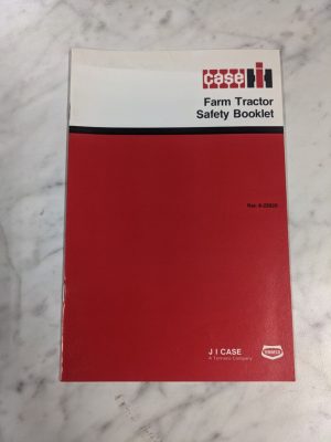 J I Case Farm Tractor Safety Booklet Rac 8-22620 1984