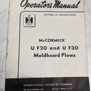 International Harvester Operator'S Manual Mccormick U F20 F30 Moldboard Plow