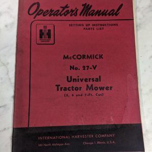International Harvester Operator'S Service Manual Mccormick 27-V Mower