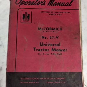 International Harvester Operator'S Service Manual Mccormick #27-V Mower