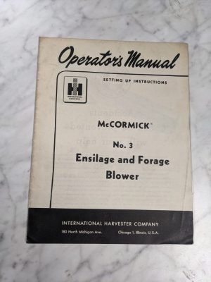 International Harvester Operator'S Service Manual Mccormick #3 Forage Blower