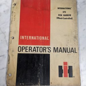 International Harvester Operator'S Service Manual 370 Disk Harrow 1974
