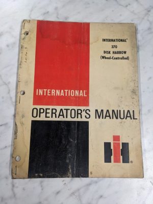 International Harvester Operator'S Service Manual 370 Disk Harrow 1974