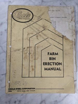 Circle Steel Farm Bin Erection Manual Service Assembly Owner 1980 Instruction